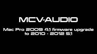 Mac Pro 2009 to 2010 firmware update