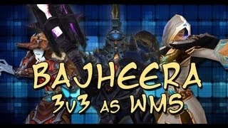 Bajheera - 3v3 Arena as WMS with Hotted and Uplift #1 - 5.2 Warrior Arena Tips