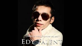Edy Talent - Nu este de gluma