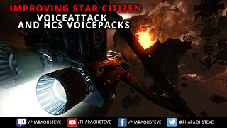 Improving Star Citizen Part 1 : VoiceAttack & HCS VoicePacks + GIVEAWAY!