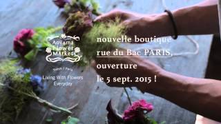 PROMOTION MOVIE _Aoyama Flower Market rue du Bac PARIS
