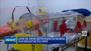 Lapor Pak Jokowi: Sektor Kesehatan Masih Bergantung Pada Impor