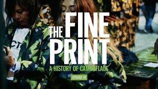 The Fine Print, A History of Camouflage: Episode 3