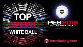 Top Speed White Ball - PES 2019