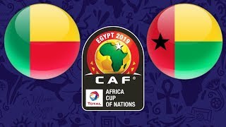 Benin vs Guinea-Bissau | Africa Cup of Nations 2019 | PES 2018