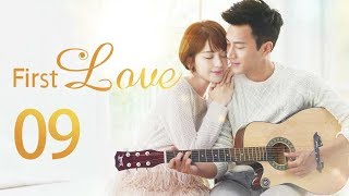 ความรักครั้งแรก / First Love 09 ——  นักแสดงนำ หลิวข่ายเวย กูลี่น่าจา ซุนอี้โจว