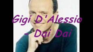 Gigi D'Alessio - DAI DAI