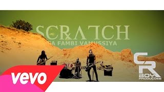 Scratch - Va fambi vamussiya ( Video by CrBoyProd. )