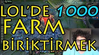 LOL'DE 1000 FARM BİRİKTİRMEK! / Play For Brother ✅✅