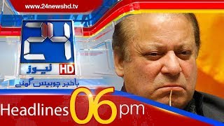 News Headlines | 6:00 PM | 28 April 2018 | 24 News HD
