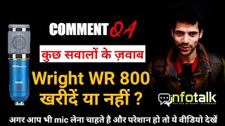 Comment QA #1 - WR 800 mic  Review - Comment Answer - inhindi