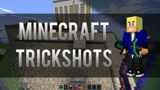 MineCraft Trickshots - Crafting Those Shots - Episode 1