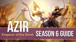 League of Legends Azir Guide | Season 6 | Patch 6.6