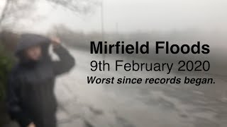 Floods in Mirfield, West Yorkshire. 9th February 2020