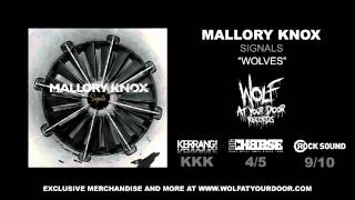Mallory Knox - Wolves