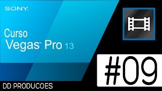 Sony Vegas Pro 13 - Aula 09 Timeline