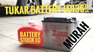 Tukar Battery LC135 | Battery OEM LC135