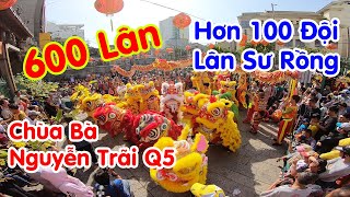 Múa Lân sáng 30 Tết năm 2020 ở Chùa Bà Thiên Hậu - Nguyễn Trãi Quận 5 ( khoảng 600 Lân Sư Rồng )