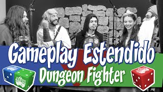 Dungeon Fighter - Gameplay Estendido com Osmar Campbell e Mary Lessa