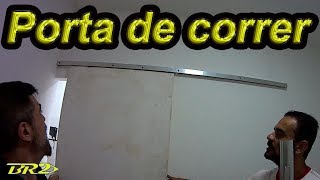 Porta de correr passo a passo montagem e instalação