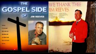 Jim Reeves Greatest Country Gospel Compile by djeasy