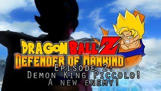 DBZ: DoM Ep. #2 - Demon King Piccolo! A New Enemy
