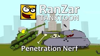 Tanktoon: Penetration Nerf. RanZar