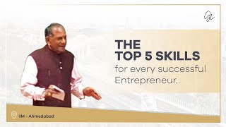 IIM Ahmedabad Lecture Aug. 2015 - Entrepreneurship Skills