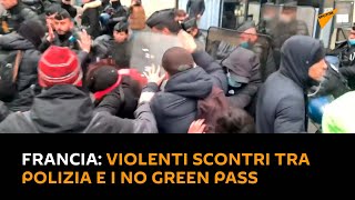 #Francia: violenti scontri tra polizia e i No Green Pass