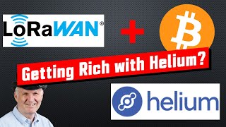 LoraWAN + Cryptocurrency Miner = Helium. A good idea?