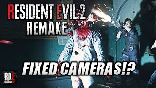 RESIDENT EVIL 2: REMAKE | Fixed Cameras!?