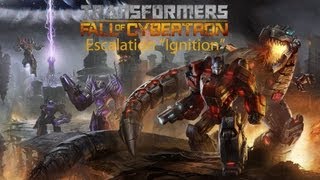 Transformers Fall of Cybertron Escalation "Ignition" (Live)