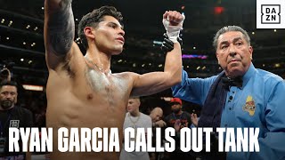 "I'm Gonna Whoop His Ass" | Ryan Garcia calls out Tank Davis