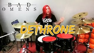 Bad Omens - Dethrone [Officail Drum Cover] 2019