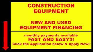 Construction Equipment Financing | (720) 643-2740 | Apply Now | Construction Equipment | New | Used