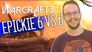 Warcraft 3 Multiplayer | Epickie 6v6 (1/2)