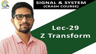 Lecture 29 | Introduction to Z Transform