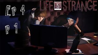 SAD AS SHITE - Let's Play: Life Is Strange! Episode 4 Part 1