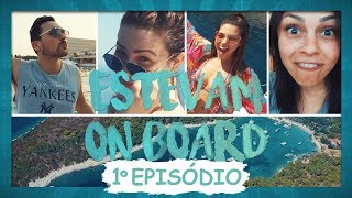 ESTEVAM ON BOARD - EPISÓDIO 01 - AVIÃO, PARTIDA CHEGADA NA CROÁCIA TOMBOS NO MAR, RISADAS E MAIS!