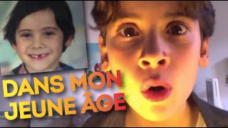 Dans mon jeune âge