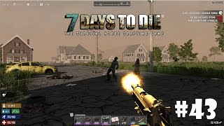 7 Days to Die (Alpha 15) #43 - Последняя поездка и планы на будущее (Финал)