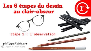 Les 6 étapes au clair-obscur : 1) l'observation du modèle (partie 2)