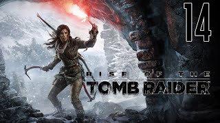 Прохождение Rise of the Tomb Raider Серия 14 "Дорога в Акрополь"