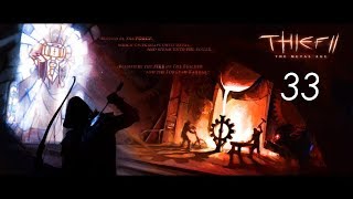 Великие водолазы создателя [Thief 2 The Metal Age] #33