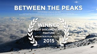Between The Peaks [FULL MOVIE]