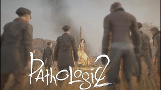 Pathologic 2 #2 ~ This Game's Like My Mind, Too Crazy