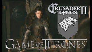 Robb Stark - Crusader Kings II Game of Thrones #17 - Robb's Illness