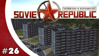 Kleidungsexport! - Let's Play - Workers & Resources: Soviet Republic 26/02 [Gameplay Deutsch]