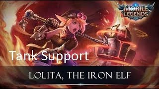 Lolita Tank Support Play Style - Mobile Legends