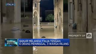 Banjir Melanda Italia Tengah, 6 Orang Meninggal, 3 Warga Hilang
